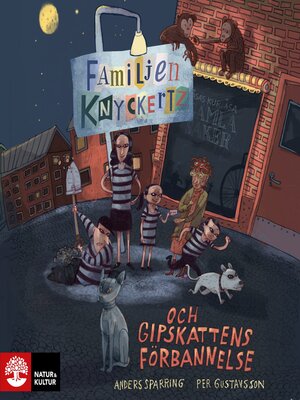 cover image of Familjen Knyckertz och gipskattens förbannelse